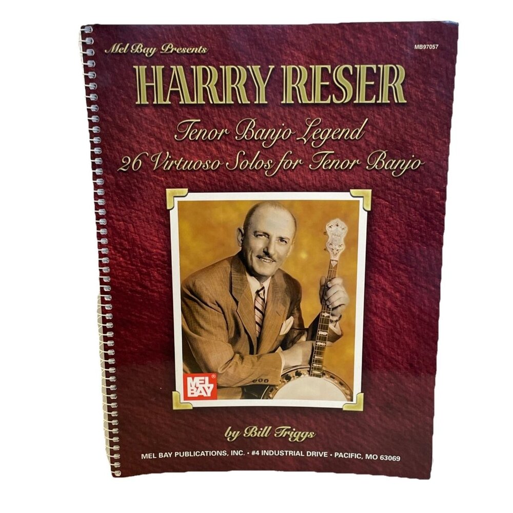 Harry Reser Tenor Banjo Legend 26 Virtuoso Solos Bill Triggs Spiral Bound Music